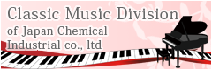 Classic Music Division of Japan Chemical Industrial co., ltd